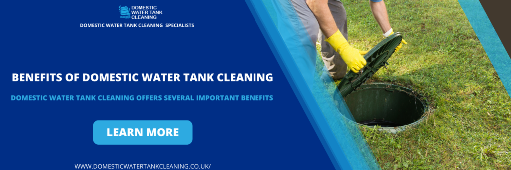 Benefits of Domestic Water Tank Cleaning